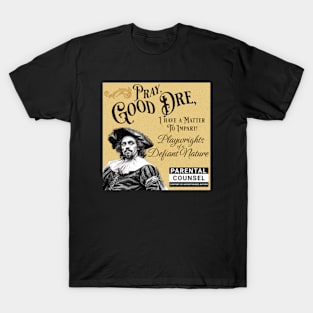 Pray, Good Dre T-Shirt